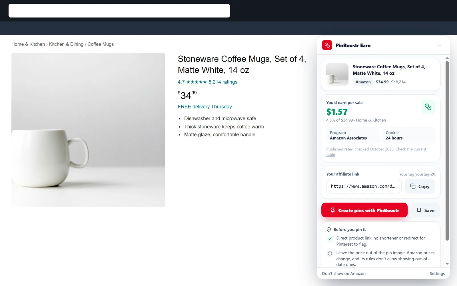 PinBoostr Earn's card on a product page: $1.57 per sale at 4.5% of $34.99 in Home & Kitchen, Amazon Associates with a 24-hour cookie, and the affiliate link with the user's own tag ready to copy
