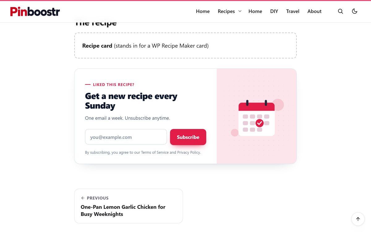 A PinBoostr Leads signup box inside a recipe post, offering a new recipe every Sunday