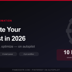 Pinterest Automation: Save 10 Hours a Week in 2026